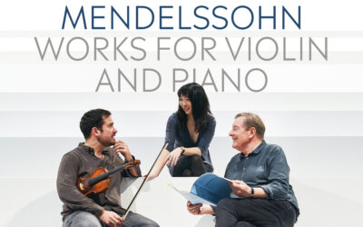 The album “Mendelssohn – Works for Violin and Piano” has been released on February 18th, 2022